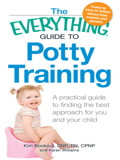 Cover image for The Everything Guide to Potty Training